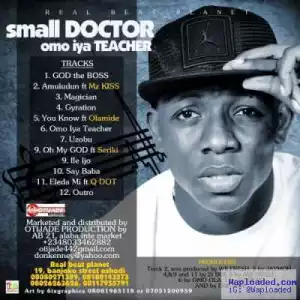 Small Doctor - You Know ft. Olamide